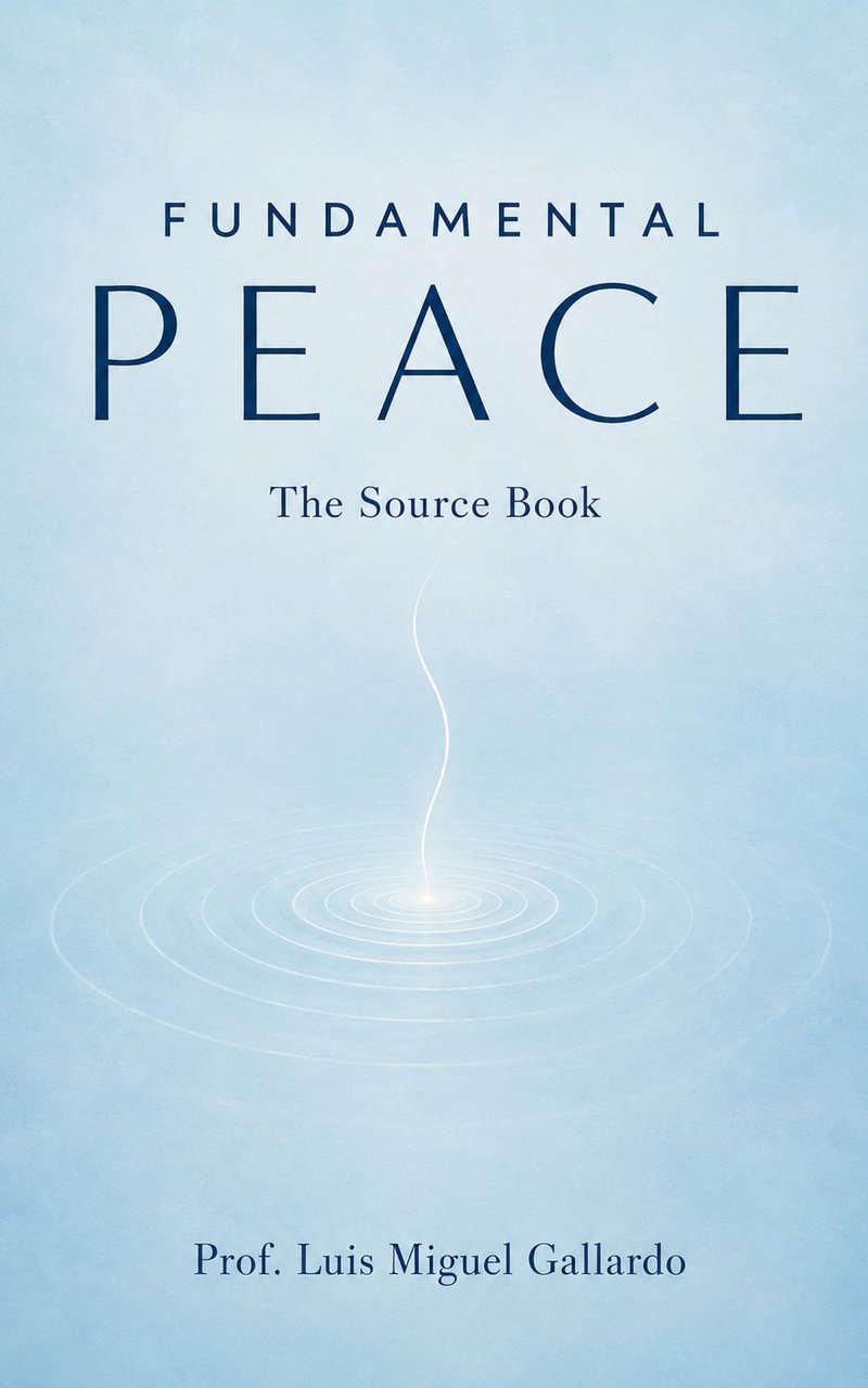 Fundamental Peace: The Source Book