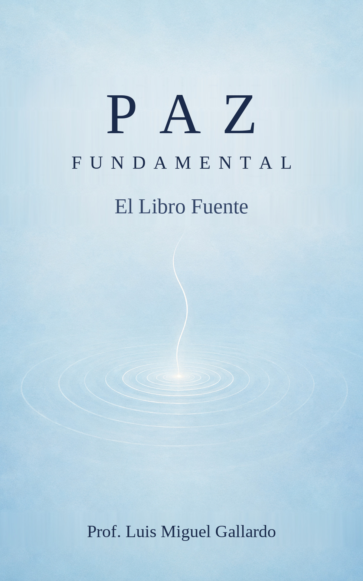 Portada de Paz Fundamental — El Libro Fuente